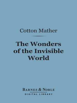 cover image of The Wonders of the Invisible World